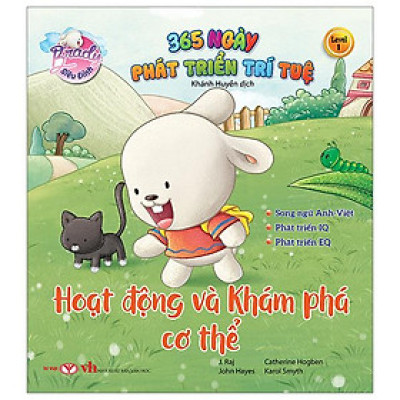 Brady Siêu Đỉnh - 365 Ngày Phát Triển Trí Tuệ - Level 1 - Hoạt Động Và Khám Phá Cơ Thể