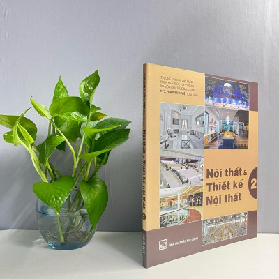 Sách - Nội Thất Và Thiết Kế Nội Thất (Tập 2) - KTS. Phạm Đình Việt