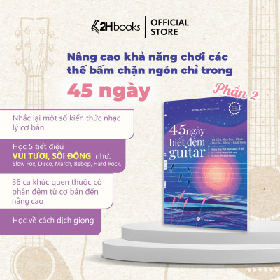 Sách học guitar, Combo 30, 36, 45 ngày biết đệm guitar, tự học guitar cơ bản, giáo trình guitar, học đàn guitar- 2HBooks