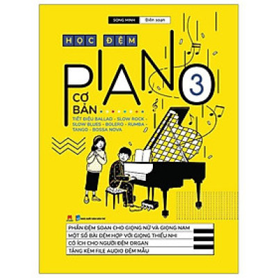 Học Đệm Piano Cơ Bản 3 (Tái Bản 2020)