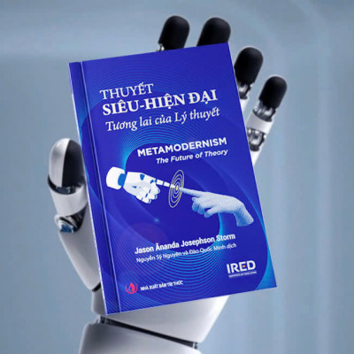 Sách - Thuyết siêu hiện đại (Metamodernism: The Future of Theory) - IRED Books