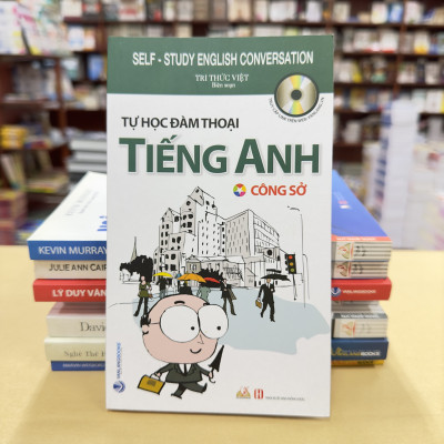 Tự Học Đàm Thoại Tiếng Anh - Công Sở - Vanlangbooks