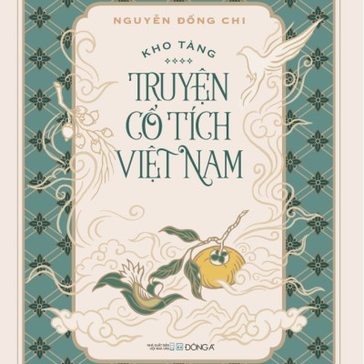 Kho Tàng Truyện Cổ Tích Việt Nam (Bộ 5 Tập)