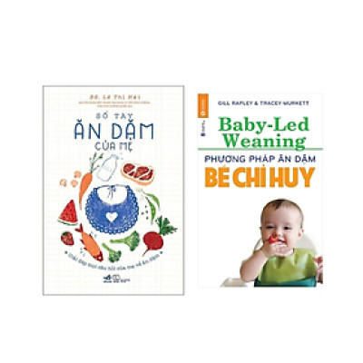 Combo 2Q Sách Ăn Dặm Cho Trẻ :  Sổ Tay Ăn Dặm Của Mẹ (Tái Bản) + Phương Pháp Ăn Dặm Bé Chỉ Huy (Tái Bản)