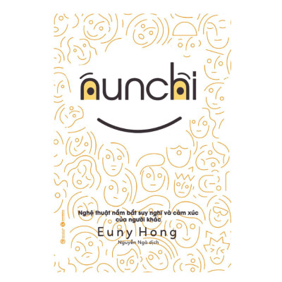 Nunchi - Nghệ Thuật Nắm Bắt Suy Nghĩ Và Cảm Xúc Của Người Khác