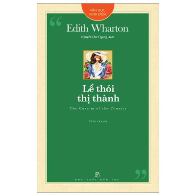 Sách - Văn Học Kinh Điển - Lề Thói Thị Thành