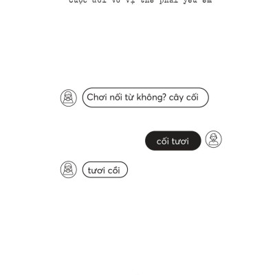 Cuộc Đời Vô Vị Thế Phải Yêu Em