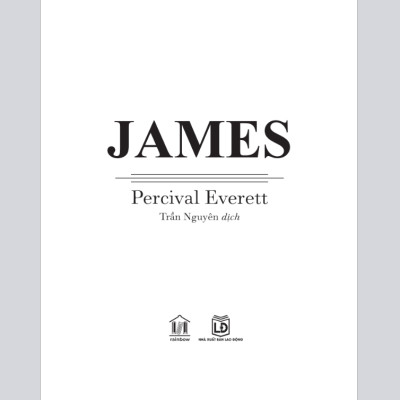 Sách JAMES (Booker Prize Shortlisted) - Percival Everett