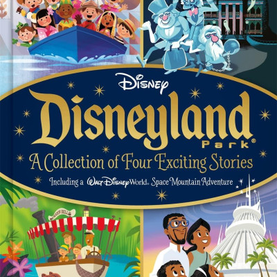 Disney: Disneyland Park A Collection Of Four Exciting Stories (Bedtime Stories)