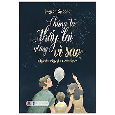 Sách - Chúng ta thấy lại những vì sao
