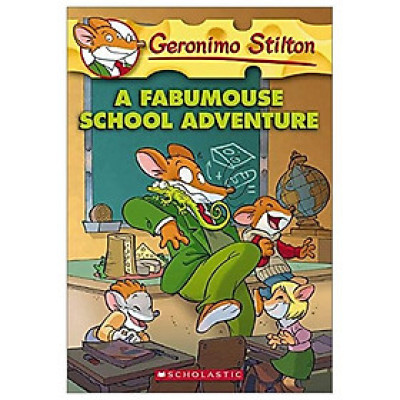 Geronimo Stilton 38: A Fabumouse School Adventure