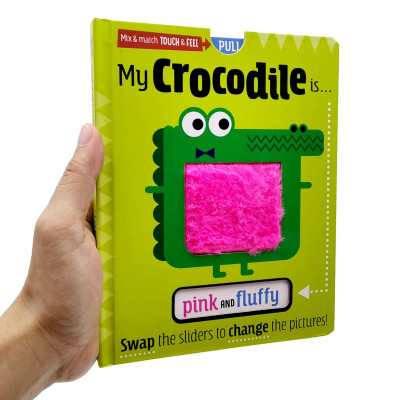 My Crocodile Is … Pink And Fluffy