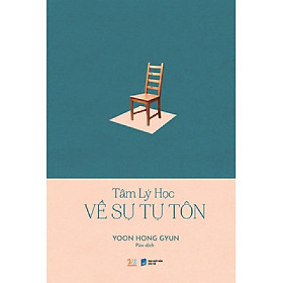 Tâm Lý Học Về Sự Tự Tôn