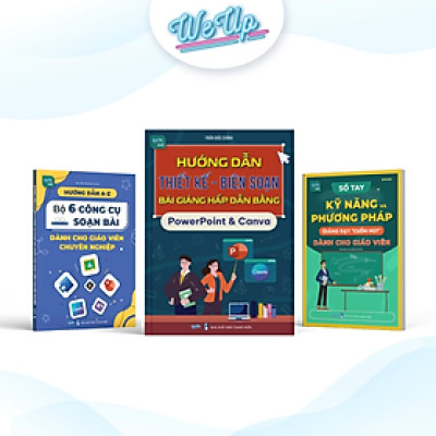 Combo 3 sách: PowerPoint & Canva, Kỹ năng giảng dạy cuốn hút, Bộ 6 công cụ soạn bài cho giáo viên