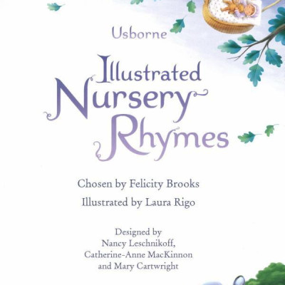 Usborne Illustrated Nursery Rhymes  (Illustrated Story Collections)