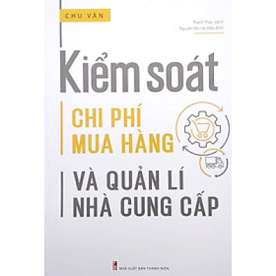 Kiểm Soát Chi Phí Mua Hàng Và Quản Lí Nhà Cung Cấp (ML)