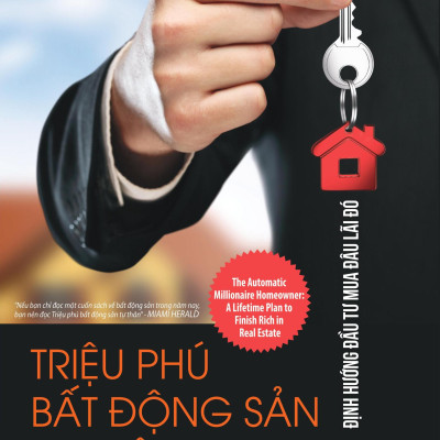 Combo Tiền Đẻ Ra Tiền – Đầu Tư Tài Chính Thông Minh ,Triệu Phú Bất Động Sản Tư Thân: Định Hướng Đầu Tư Mua Đâu Lãi Đó ,Think and Grow Rich: 16 Nguyên tắc nghĩ giàu làm giàu trong thế kỉ 21