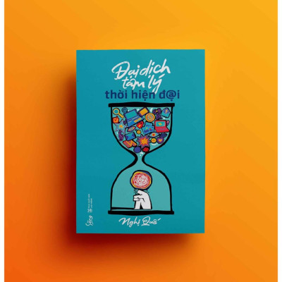 Đại dịch tâm lý thời hiện đại - Bản Quyền