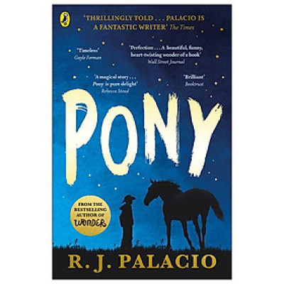 Pony: From The Bestselling Author Of Wonder