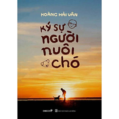 Ký Sự Người Nuôi Chó