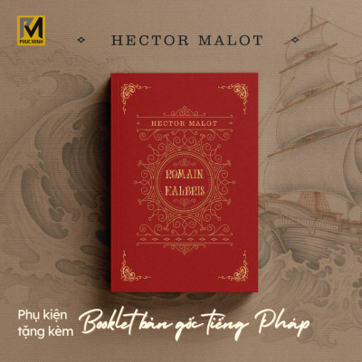 Sách Văn Học Kinh Điển - Về Với Gia Đình - Hector Malot (Tặng kèm Booklet Gốc tiếng Pháp)