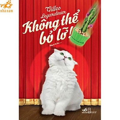 Sách - Không thể bỏ lỡ (Nhã Nam HCM)