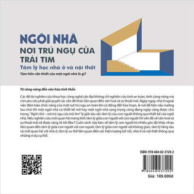 Sách - Ngôi Nhà, Nơi Trú Ngụ Của Trái Tim - Tâm Lý Học Nhà Ở Và Nội Thất - NXB Xây Dựng