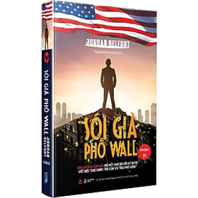 Sói Già Phố Wall (Phần 3) - Con Đường Của Sói