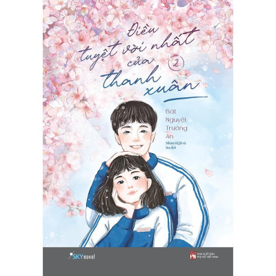 Sách - Điều Tuyệt Vời Nhất Của Thanh Xuân - Combo 2 Tập - AZ Việt Nam