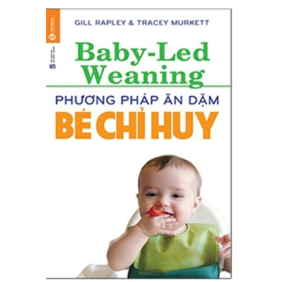 Combo Sách Ăn Dặm Không Phải Là Cuộc Chiến và Phương Pháp Ăn dặm Do Bé Chỉ Huy