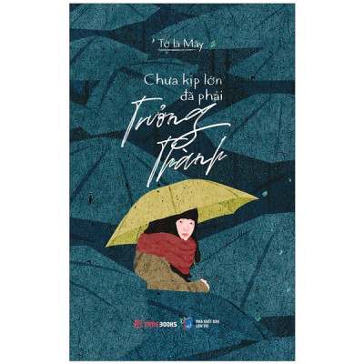 Combo 2 Cuốn Sách Chữa Lành Tâm Hồn-  Không Biết Làm Sao Để Trưởng Thành+Chưa Kịp Lớn Đã Trưởng Thành