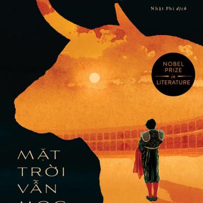 Sách - Mặt trời vẫn mọc (Ernest Hemingway) (Nhã Nam Official)