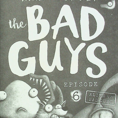 The Bad Guys - Episode 6: Alien vs Bad Guys