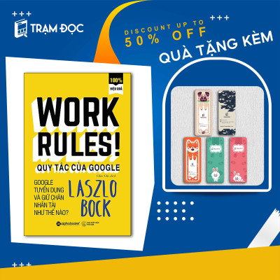 Trạm Đọc Official |  Quy tắc làm việc của Google - BẢN QUYỀN
