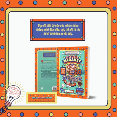 Sách - Bạn Đỡ Ngu Ngơ Rồi Đấy - David McRaney - AZ Việt Nam