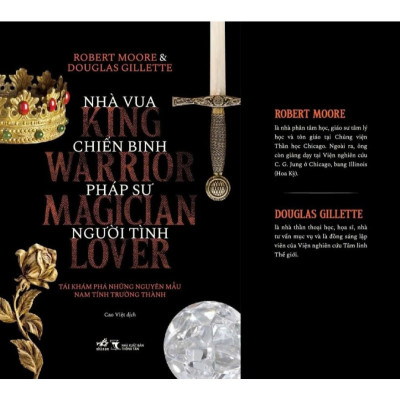 Sách - Nhà Vua, Chiến Binh, Pháp Sư, Người Tình - Robert Moore, Douglas Gillette