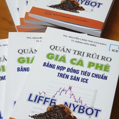 QUẢN TRỊ RỦI RO GIÁ CÀ PHÊ BẰNG HỢP ĐỒNG TIÊU CHUẨN TRÊN SÀN ICE