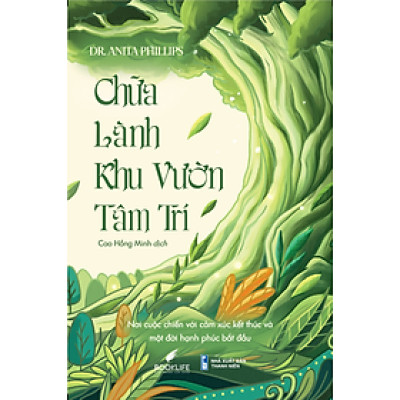 Chữa Lành Khu Vườn Tâm Trí - Bản Quyền