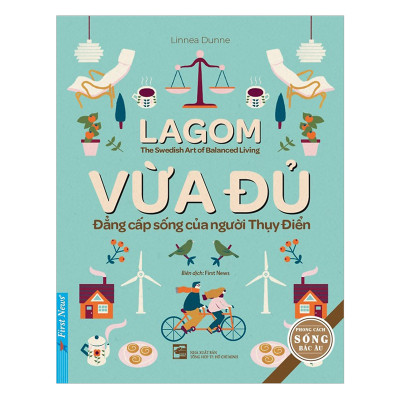 Combo 3 cuốn sách: Vừa Đủ - Đẳng Cấp Sống Của Người Thụy Điển + 30 ngày thay đổi thói quen + Phớt lờ tất cả và bơ đi mà sống