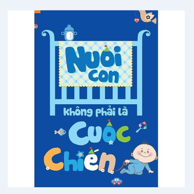 Combo Ăn dặm kiểu Nhật + Ăn dặm không phải cuộc chiến + Để con được ốm + Nuôi con không phải cuộc chiến ( Bộ 4 cuốn )