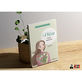 BÁCH KHOA THƯ DÀNH CHO PHỤ NỮ - Phụ Nữ Đẹp Ở Khí Chất – Thanh Hương biên soạn – Liên Việt Books – NXB Văn Học (bìa mềm)