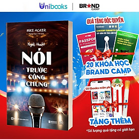 Sách - Nghệ Thuật Nói Trước Công Chúng – Bí Quyết Để Tự Tin Và Thu Hút Khi Thuyết Trình Bizbooks
