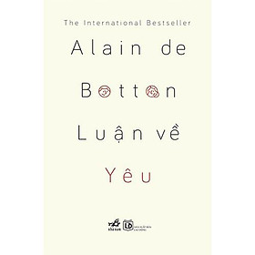 Sách - Luận Về Yêu - Nhã Nam