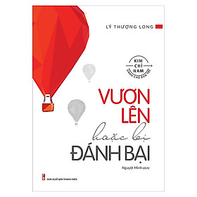 Vươn Lên Hoặc Bị Đánh Bại - ML