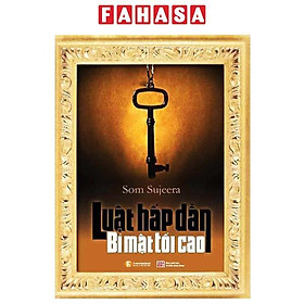 Luật Hấp Dẫn - Bí Mật Tối Cao (Tái Bản 2024)