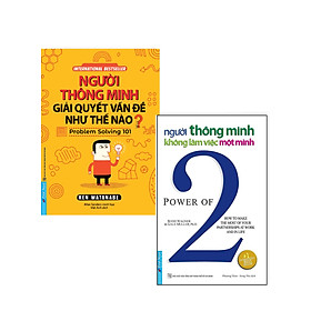 Sách - Combo Người thông minh giải quyết vấn đề như thế nào + Người thông minh không làm việc một mình - FirstNews