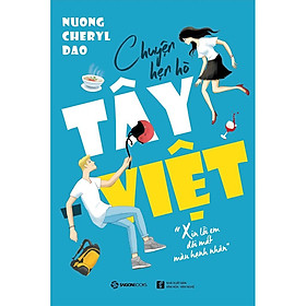 Sách - Chuyện Hẹn Hò Tây - Việt