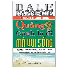Quẳng Gánh Lo Đi Mà Vui Sống - (ML)