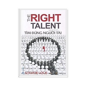 TÌM ĐÚNG NGƯỜI TÀI - THE RIGHT TALENT