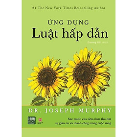 Sách  Ứng Dụng Luật Hấp Dẫn